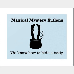 Magical Mystery Writer - Hide a Body Posters and Art